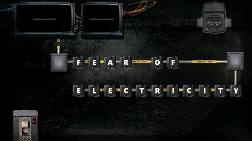 game pic for Fear of electricity